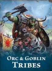 Orc & Goblin Tribes