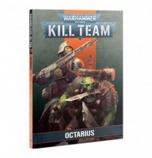 Kill Team: Octarius Codex