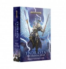 BL3113 Yndrasta: The Celestial Spear (Hardback)