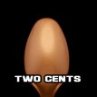 Two Cents Metallic